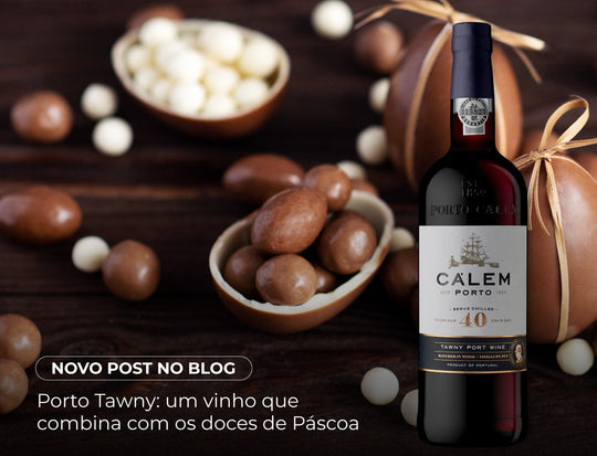 PORTO TAWNY: O VINHO QUE COMBINA COM OS DOCES DA PÁSCOA